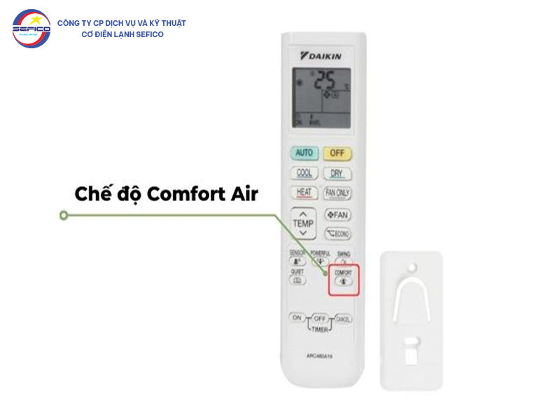 Để kích hoạt chế độ Comfort, người dùng chỉ cần nhấn nút “Comfort” trên điều khiển từ xa