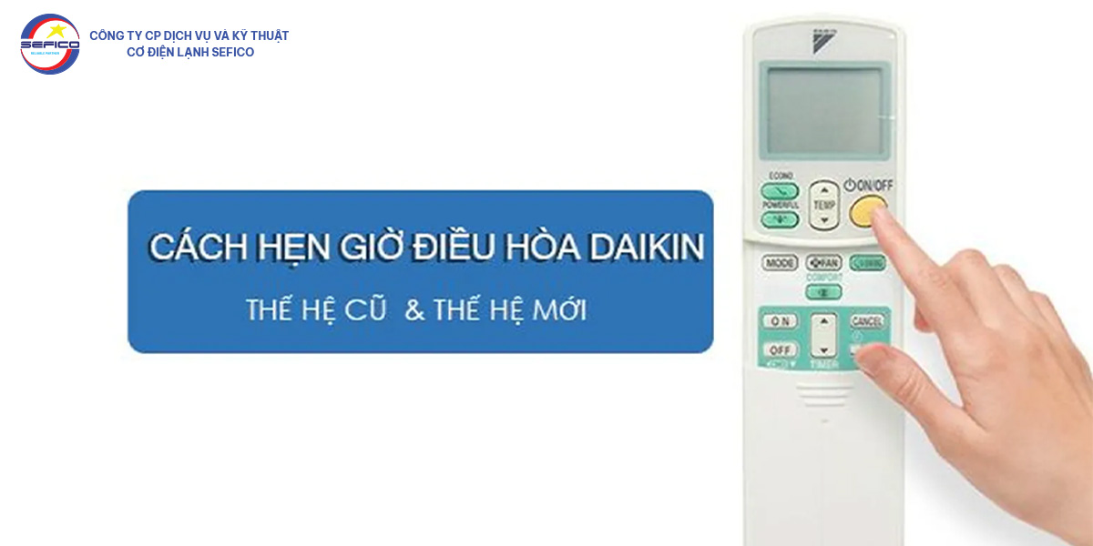 Cách tắt hẹn giờ điều hòa Daikin – Hướng dẫn đơn giản và chi tiết